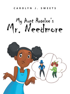 cover image of My Aunt Roselee's Mr. Needmore